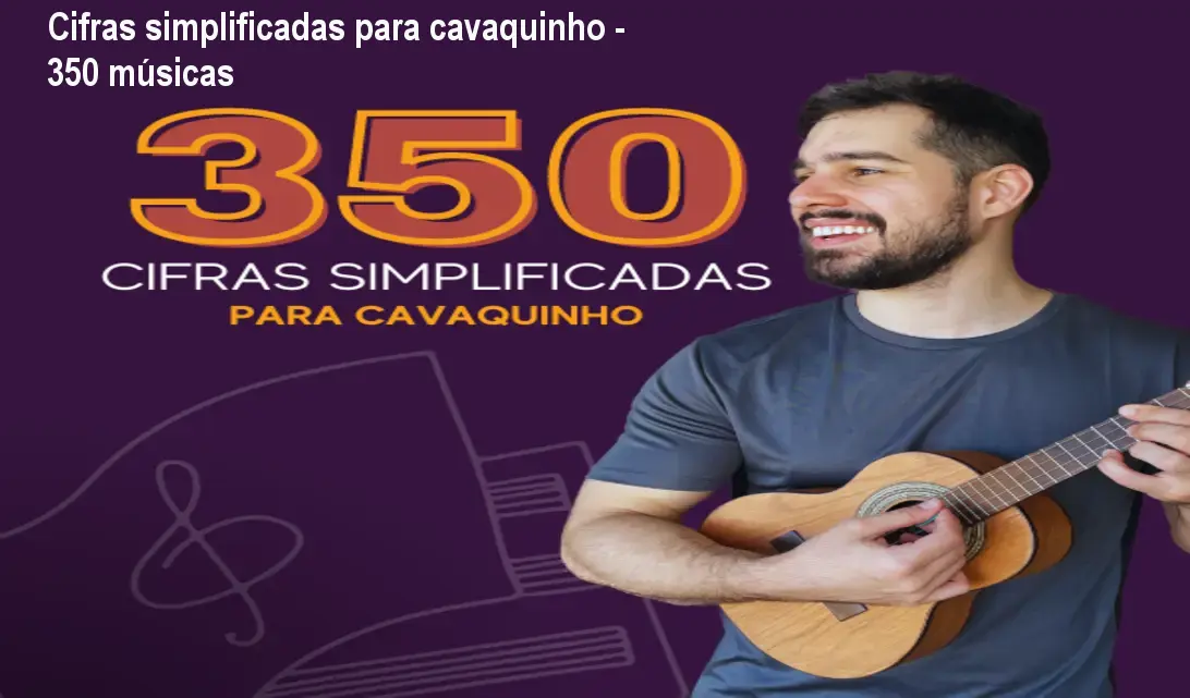 350 cifras simplificadas para cavaquinho modelo victor cazzoli 1