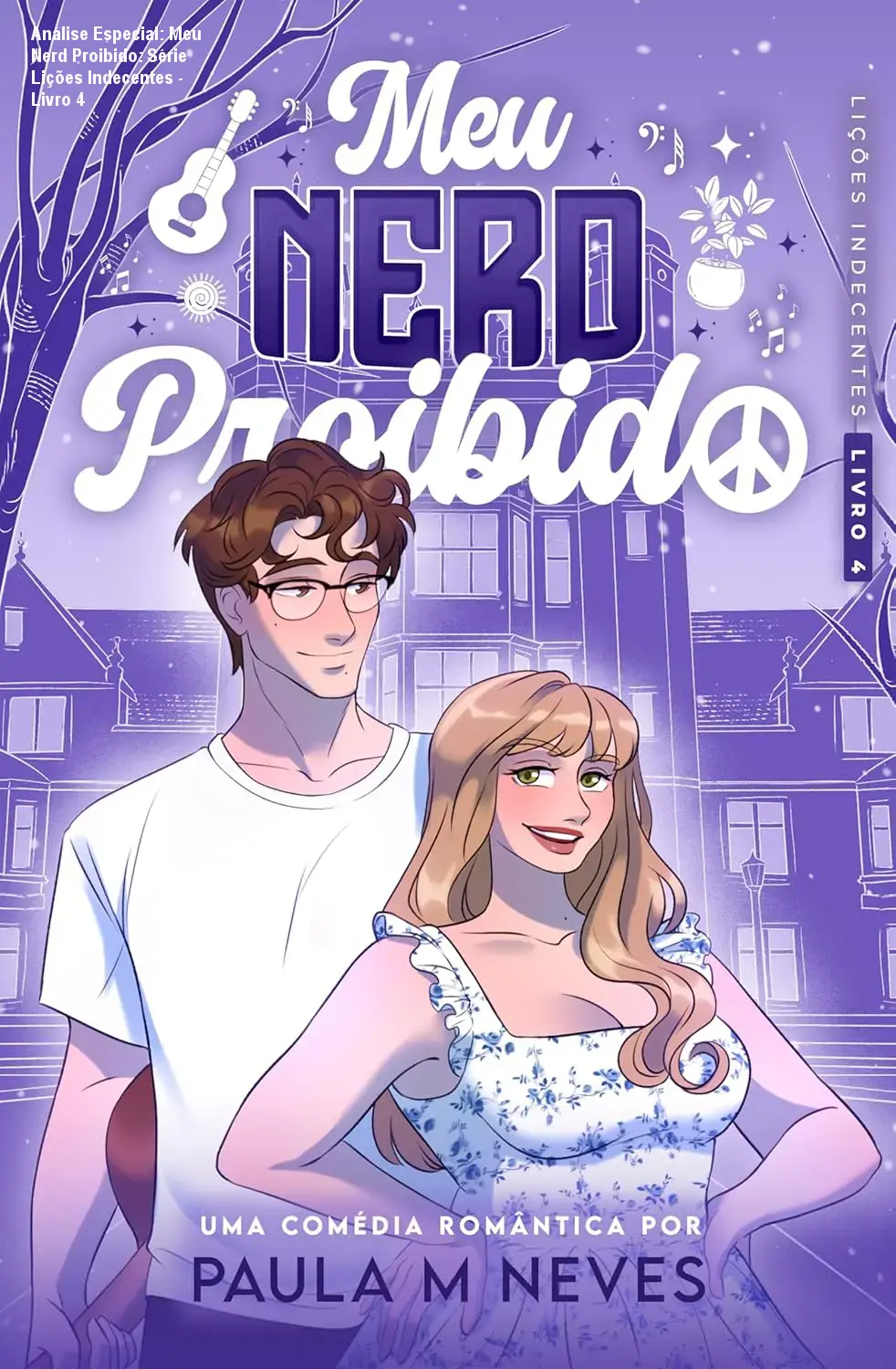 Análise Especial: Meu Nerd Proibido: Série Lições Indecentes - Livro 4