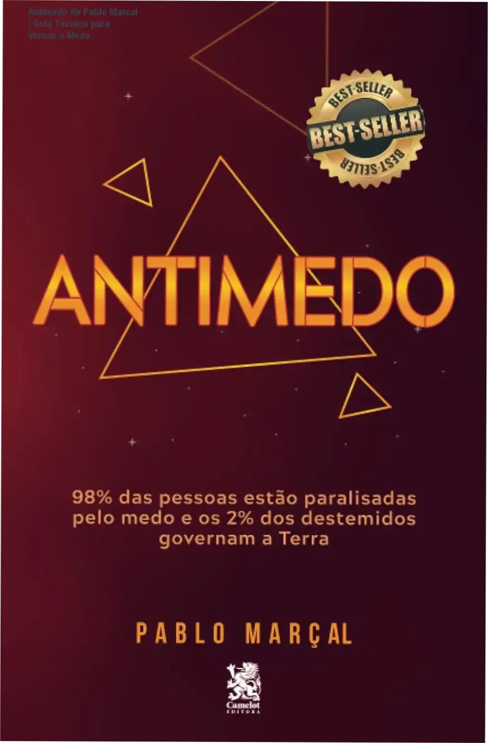 Antimedo de Pablo Marçal – Guia Técnico para Vencer o Medo