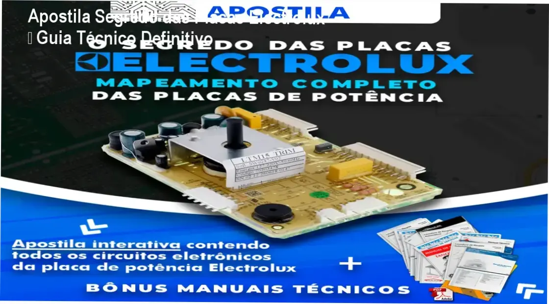 Capa da Apostila Segredo das Placas Electrolux mostrando diagramas de circuitos e ferramentas de reparo