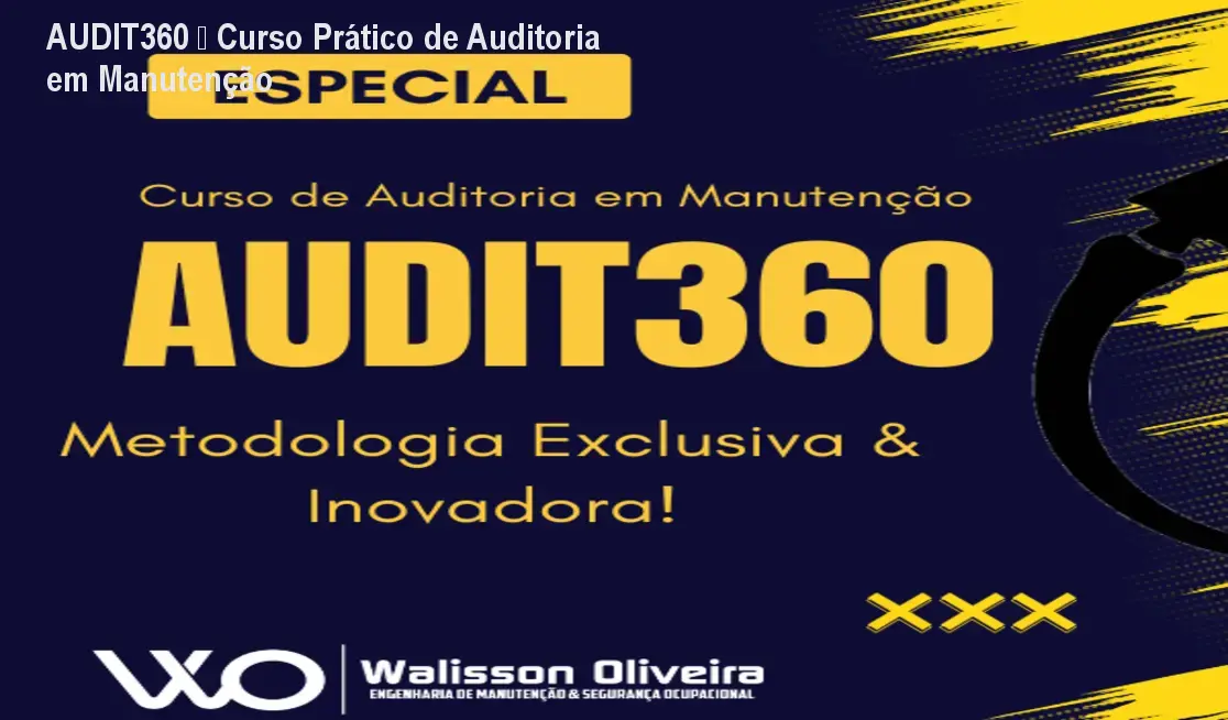 audit360 auditoria em manutencaoautorprodutorwalisson oliveira 1