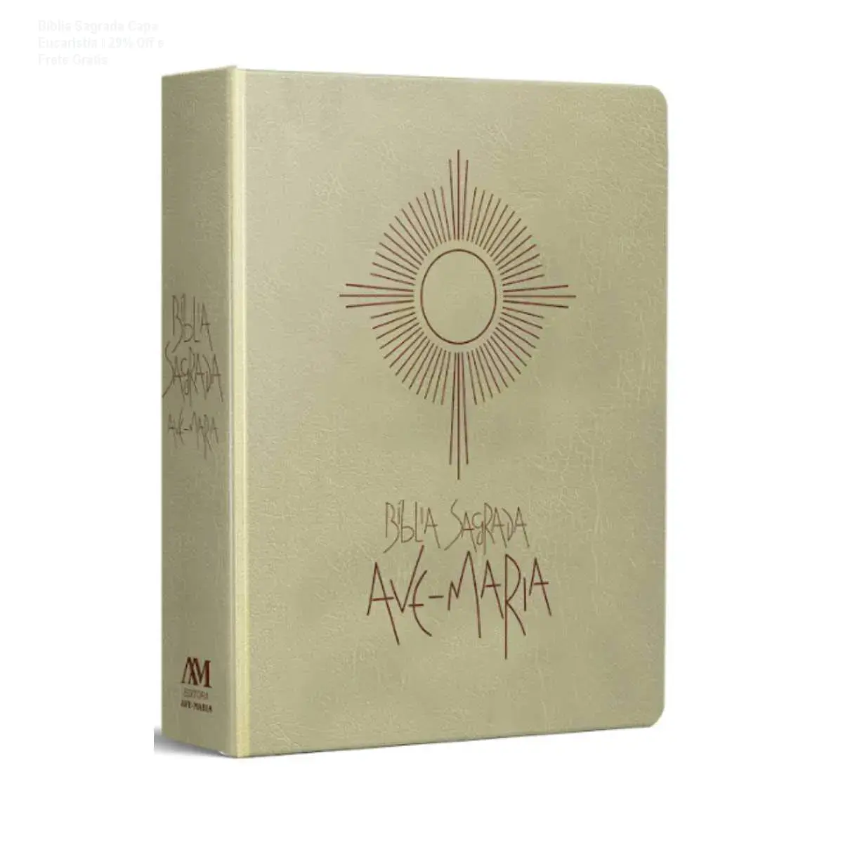 Bíblia Sagrada Capa Eucaristia – 29% Off e Frete Grátis