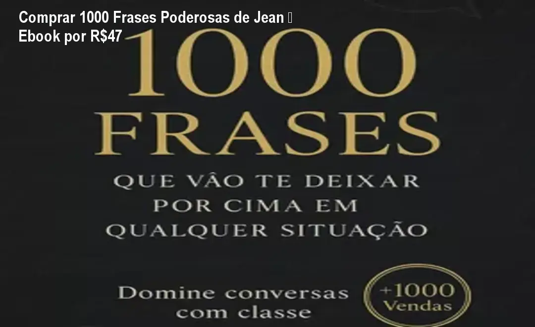 completo 1000 frases que vao te deixar por cima em qualquer situacao 2 1