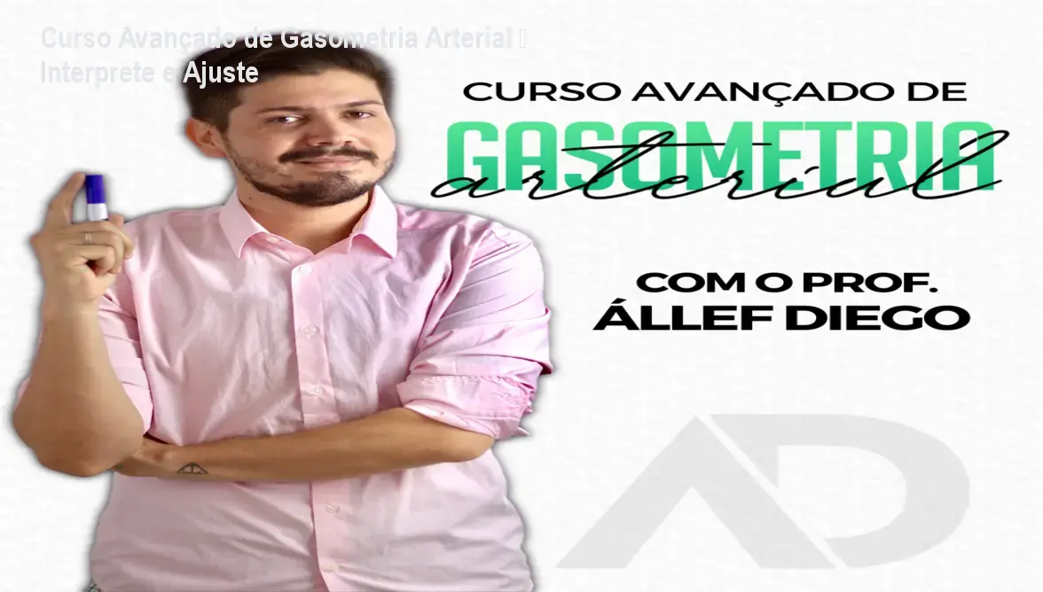 curso avancado de gasometria arterial autorprodutor allef diego bonfim de andrade 1
