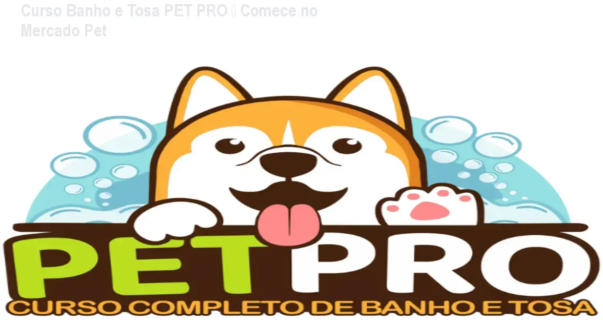curso de banho e tosa pet pro 2 1