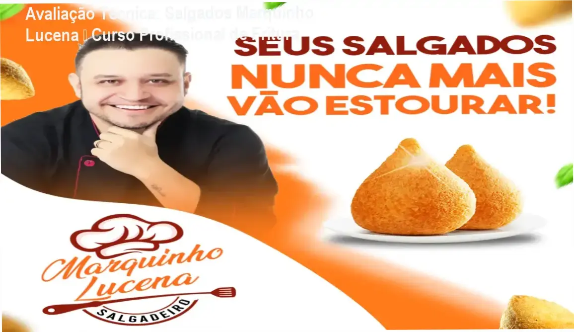 Imagem do curso Salgados Marquinho Lucena mostrando o chef preparando salgados crocantes em utensílios profissionais
