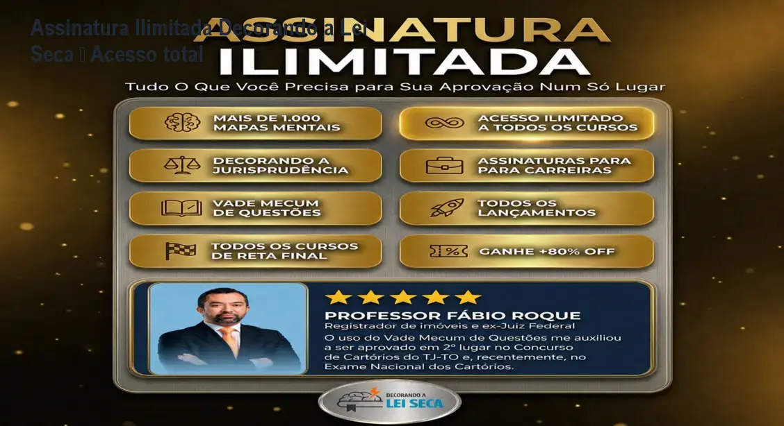 decorando a lei seca assinatura ilimitada 1