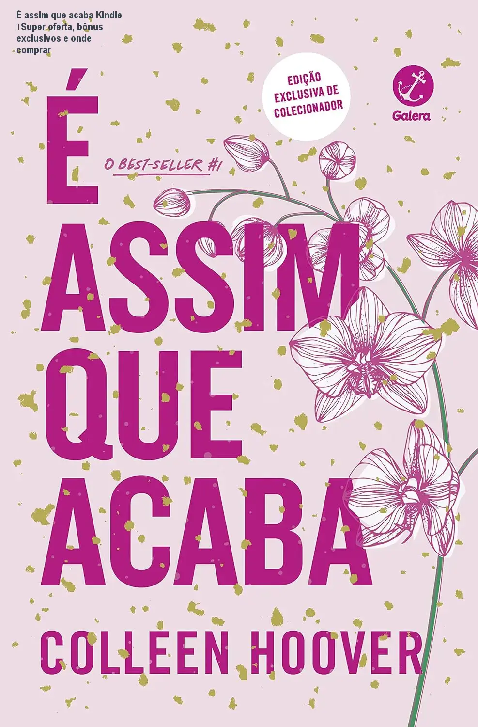 É assim que acaba Kindle – Super oferta, bônus exclusivos e onde comprar