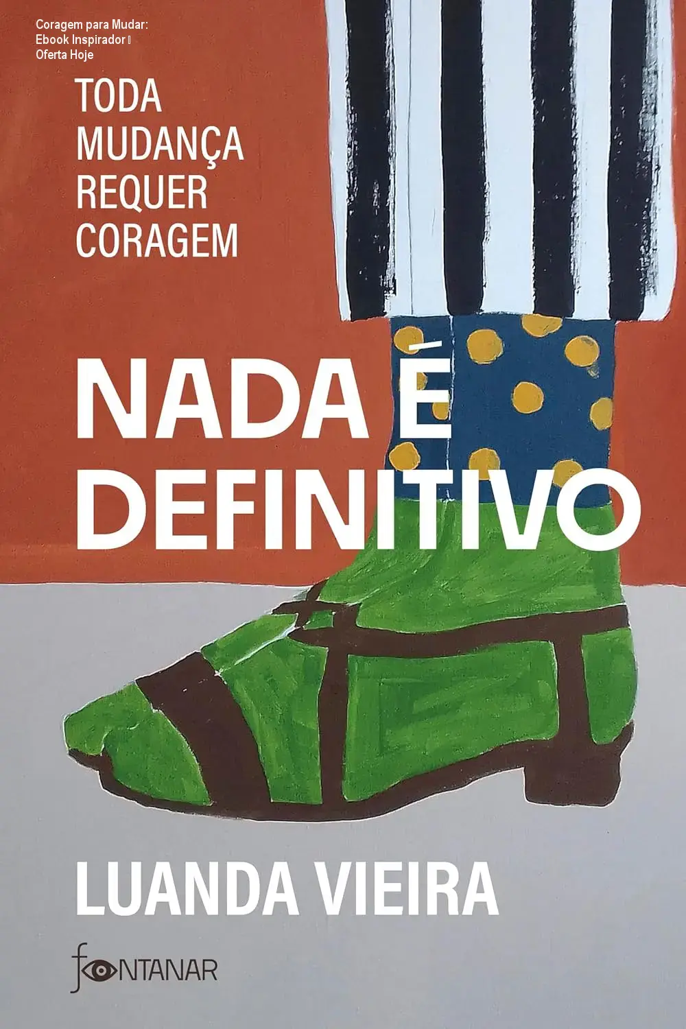 ebook coragem mudanca leitura conceitual 1