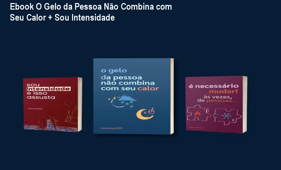 ebook o gelo da pessoa nao combina com seu calor sou intensidade e isso assusta 2 1