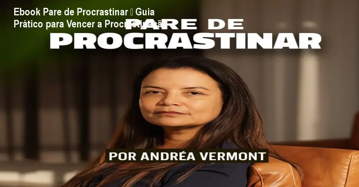 ebook pare de procrastinar 1