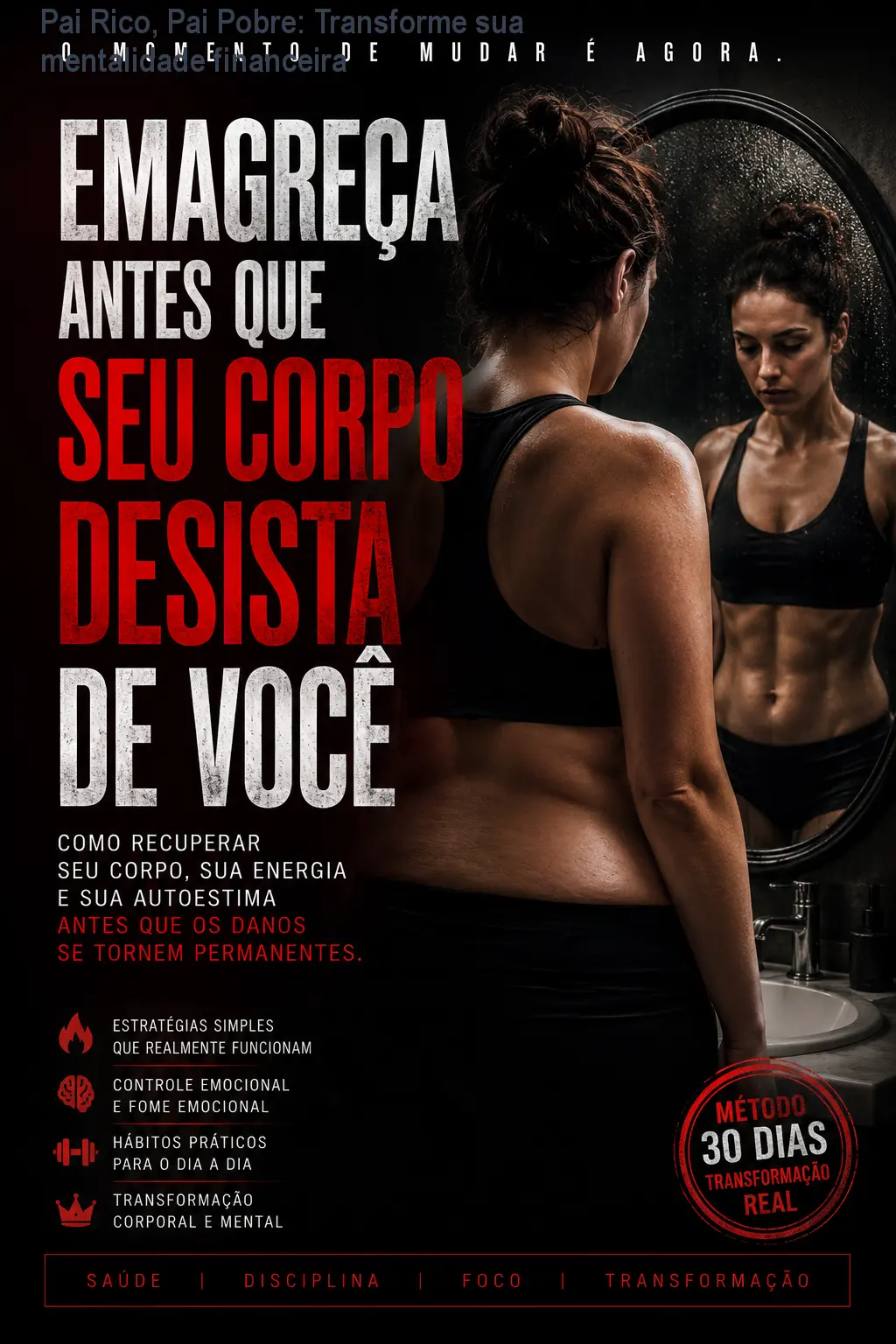 emagreca antes que seu corpo desista de voce como recuperar seu corpo sua energia e sua autoestima antes que os danos se tornem permanentes 1
