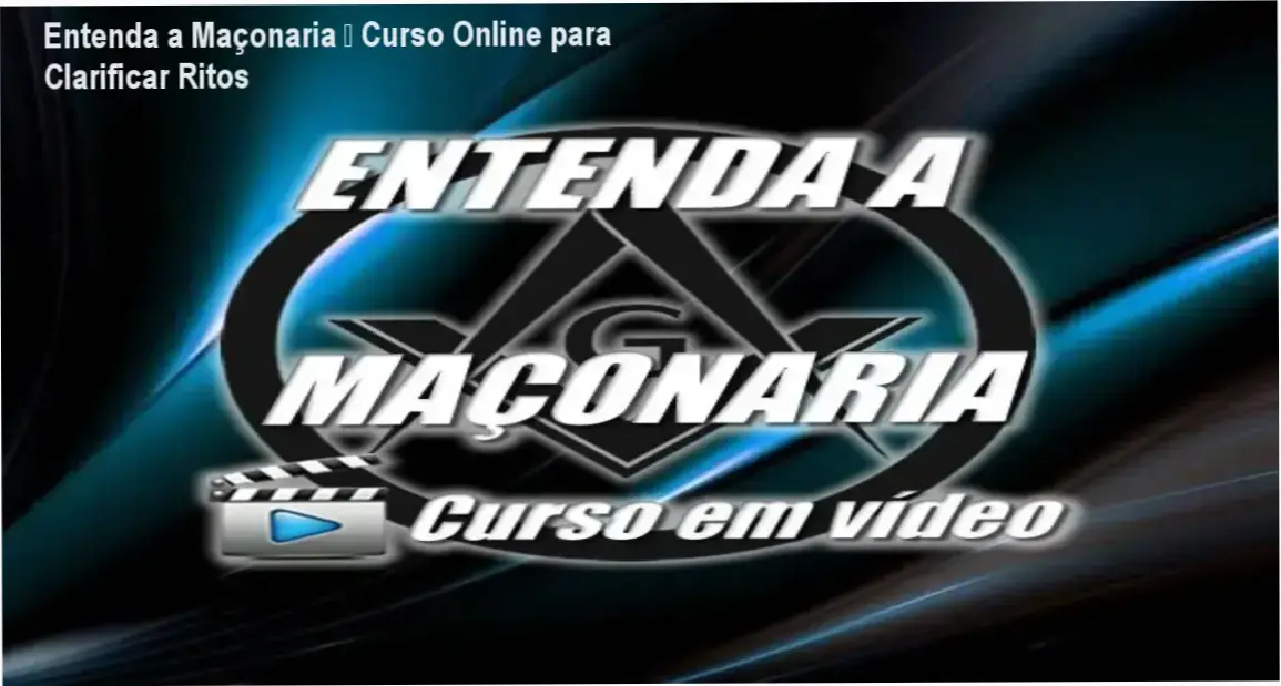 Capa do curso Entenda a Maçonaria mostrando símbolos maçônicos e módulos de aprendizado