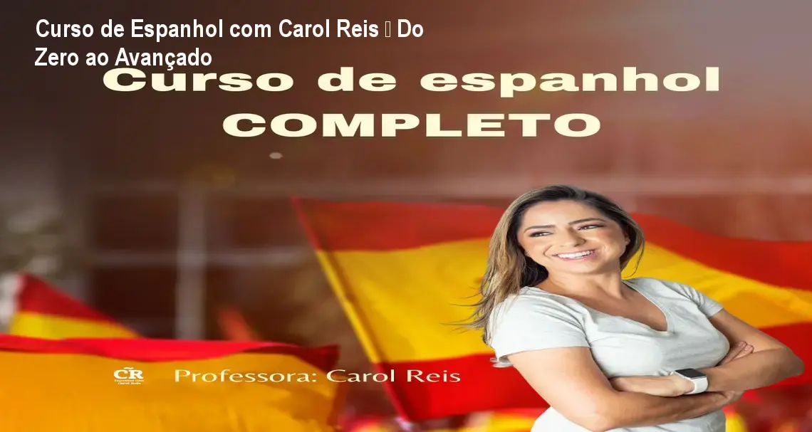 espanhol com carol reis 1