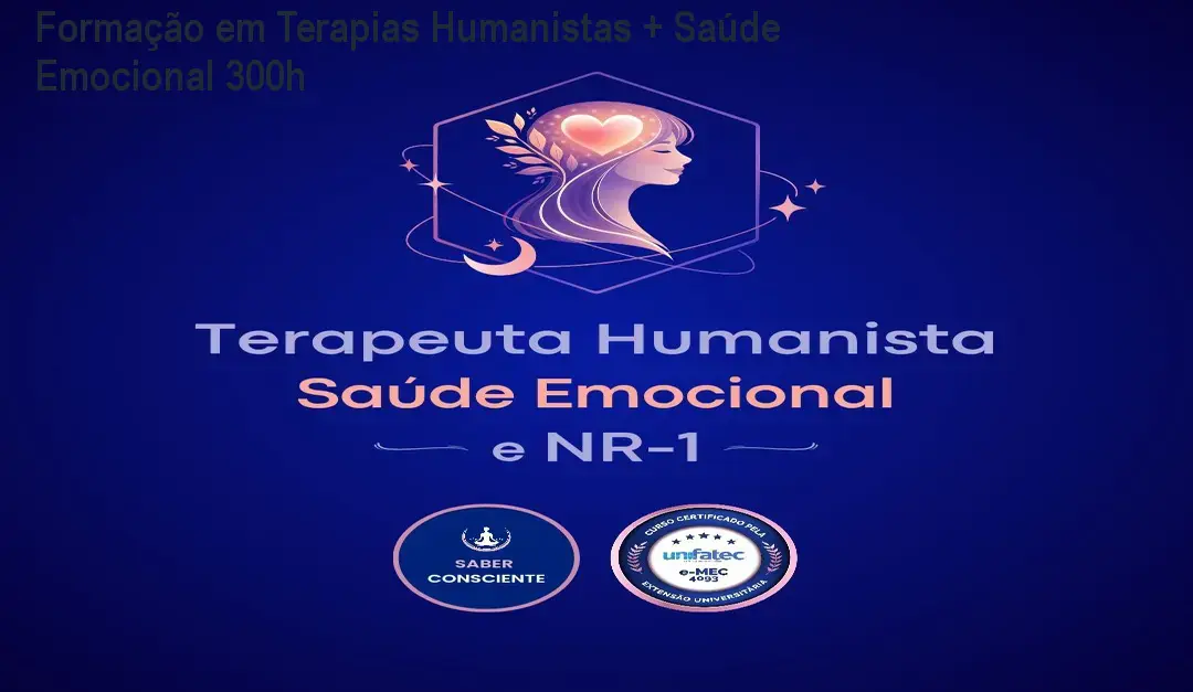 formacao em terapias humanistas saude emocional e nr 1 1