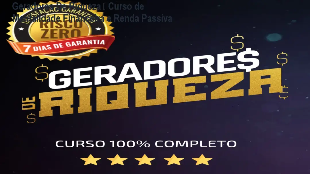 geradores de riqueza 1