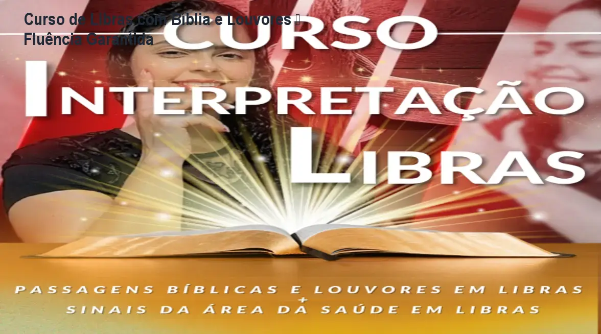 interpretacao de libras com a biblia e louvores daylandia moura carvalho 2 1