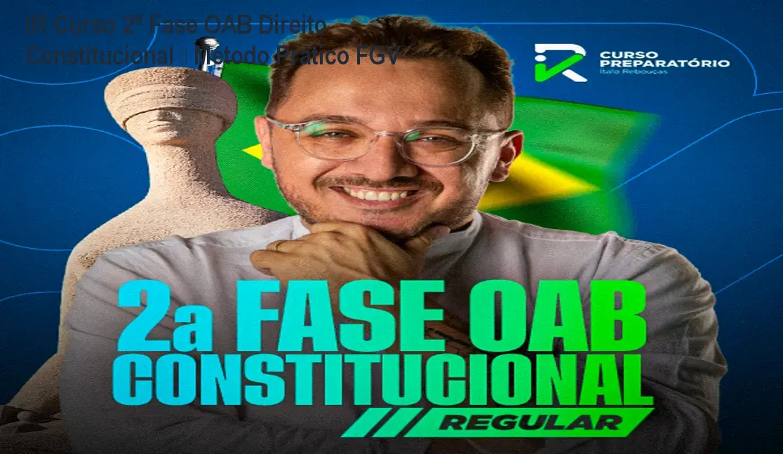 ir curso 2 fase oab direito constitucional 1