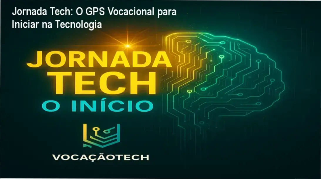 Capa do curso Jornada Tech - O Início mostrando o mapa de carreira tecnológica para iniciantes