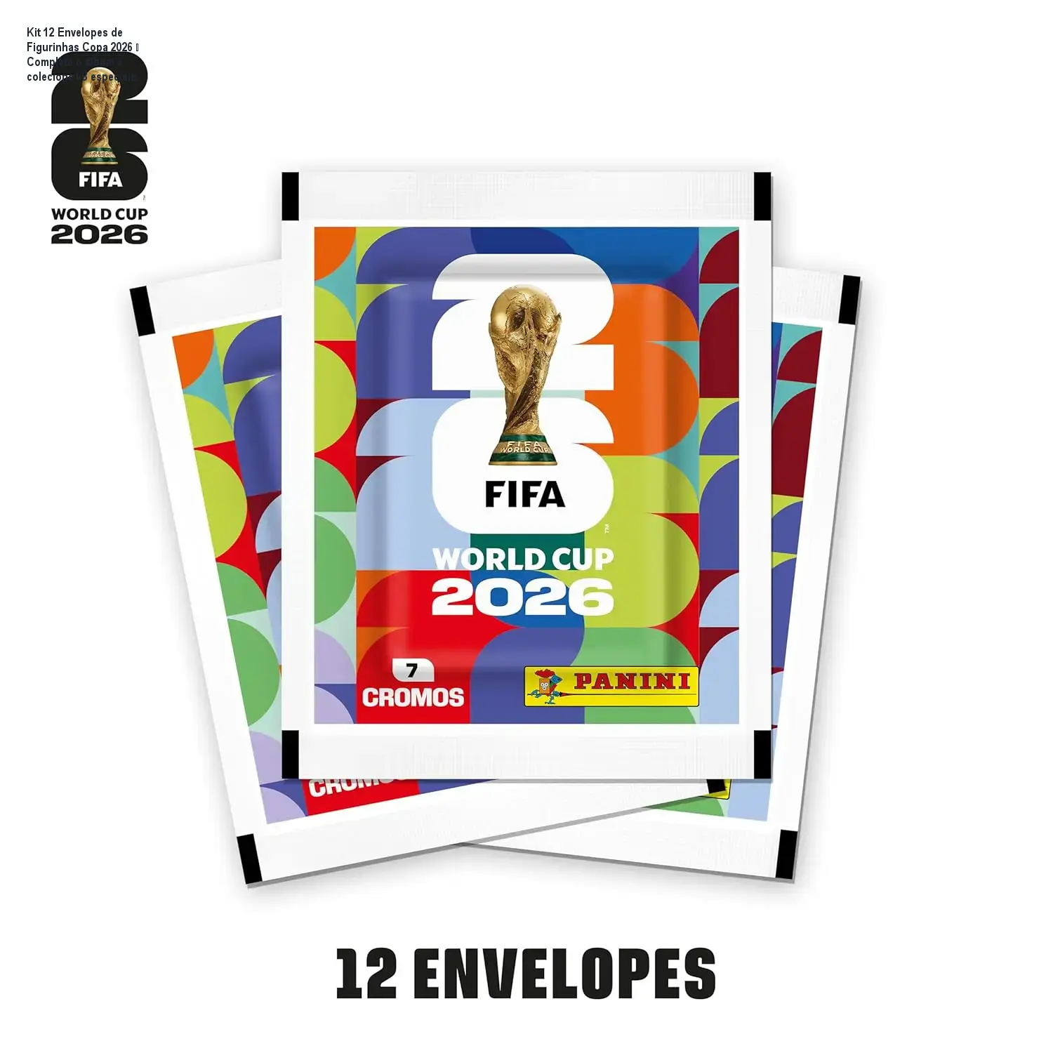 Kit 12 Envelopes de Figurinhas Copa 2026 – Complete o álbum e colecione 68 especiais