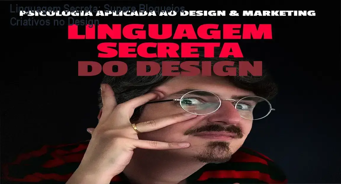 Imagem do curso Linguagem Secreta mostrando psicologia aplicada ao design