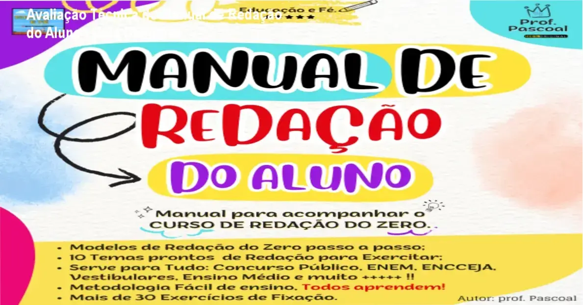 Avaliação Técnica do Manual de Redação do Aluno – Guia Definitivo