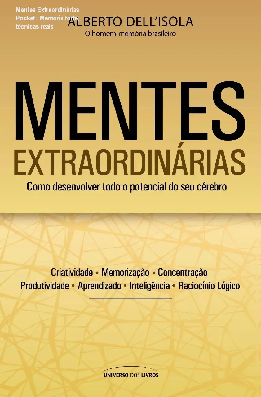 Mentes Extraordinárias Pocket — Memória forte, técnicas reais