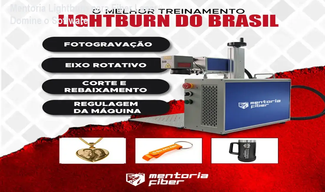 mentoria fiber lightburn para fiber laser 1