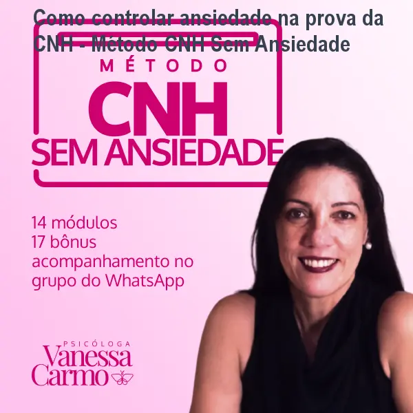 metodo cnh sem ansiedade vanessa carmo psicologa 1