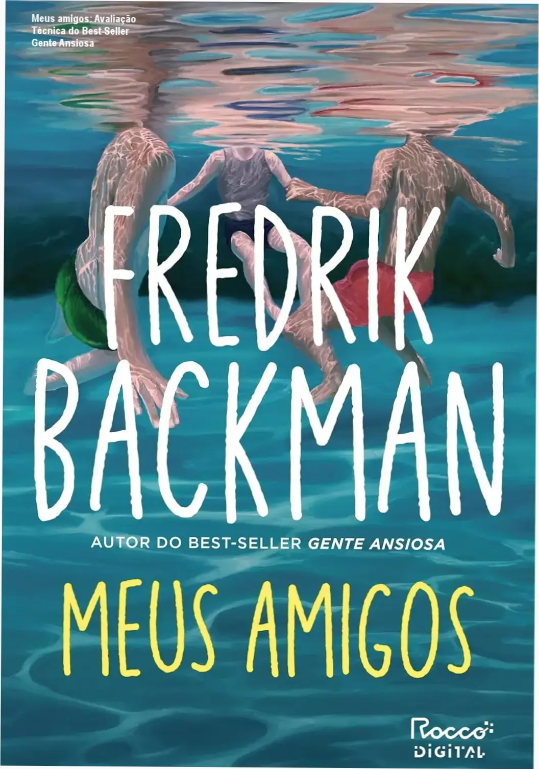 Meus amigos: Avaliação Técnica do Best‑Seller Gente Ansiosa