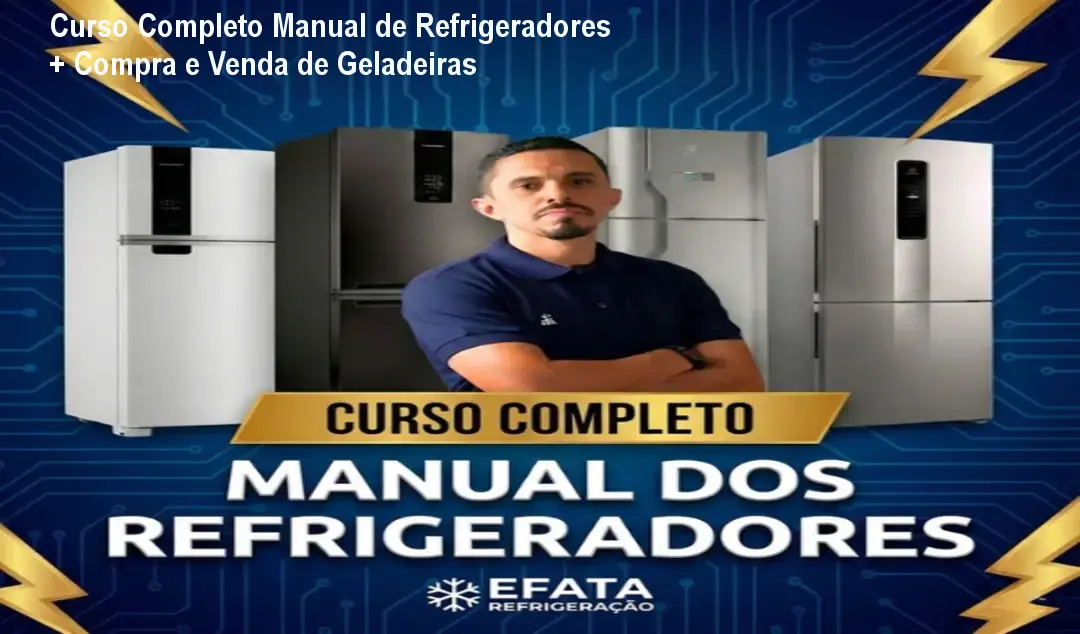 o completo manual dos refrigeradores compra e venda de geladeiras 1