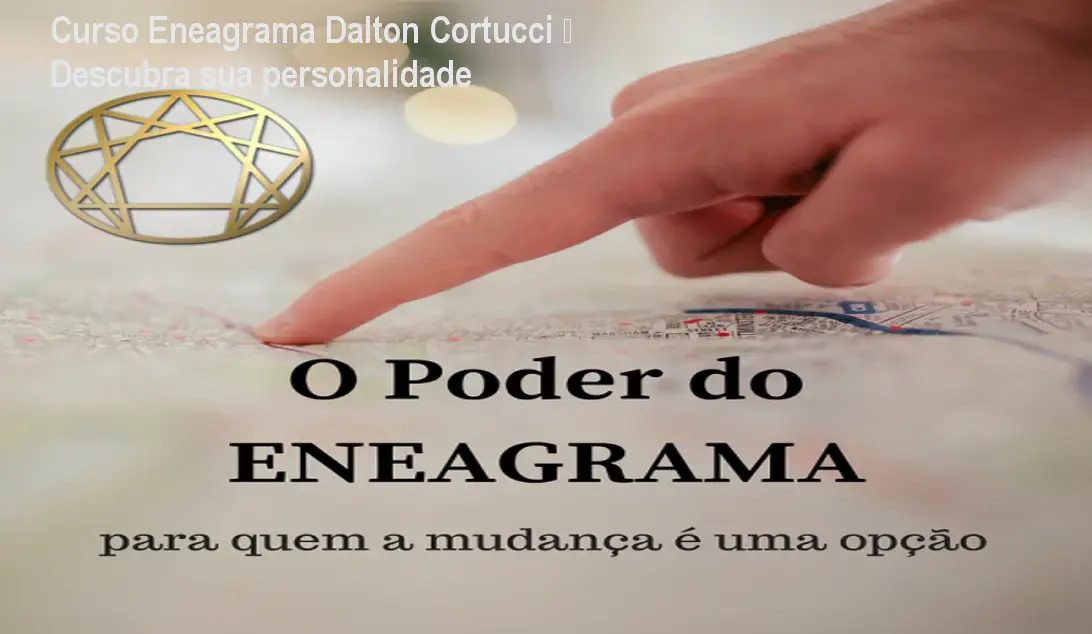 o poder do eneagrama dalton cortucci 1