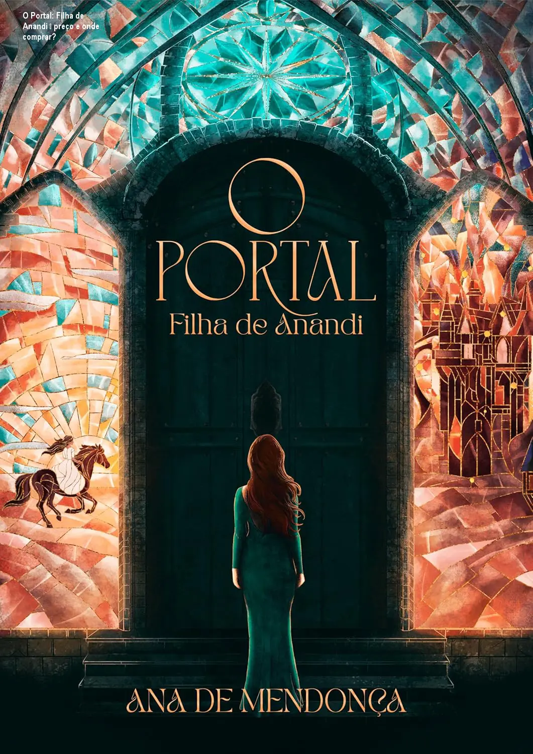 o portal filha de anandi autora ana de mendonca por ana de mendonca 1
