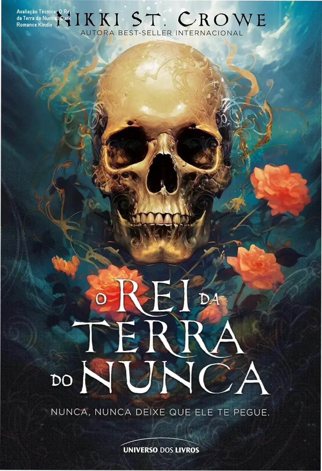 Avaliação Técnica: O Rei da Terra do Nunca – Dark Romance Kindle