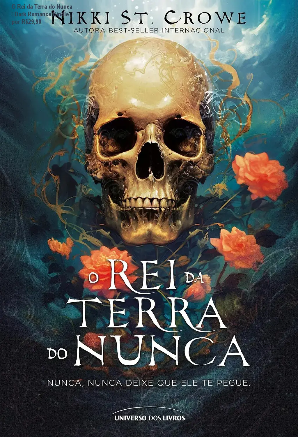 O Rei da Terra do Nunca – Dark Romance Kindle por R$29,90