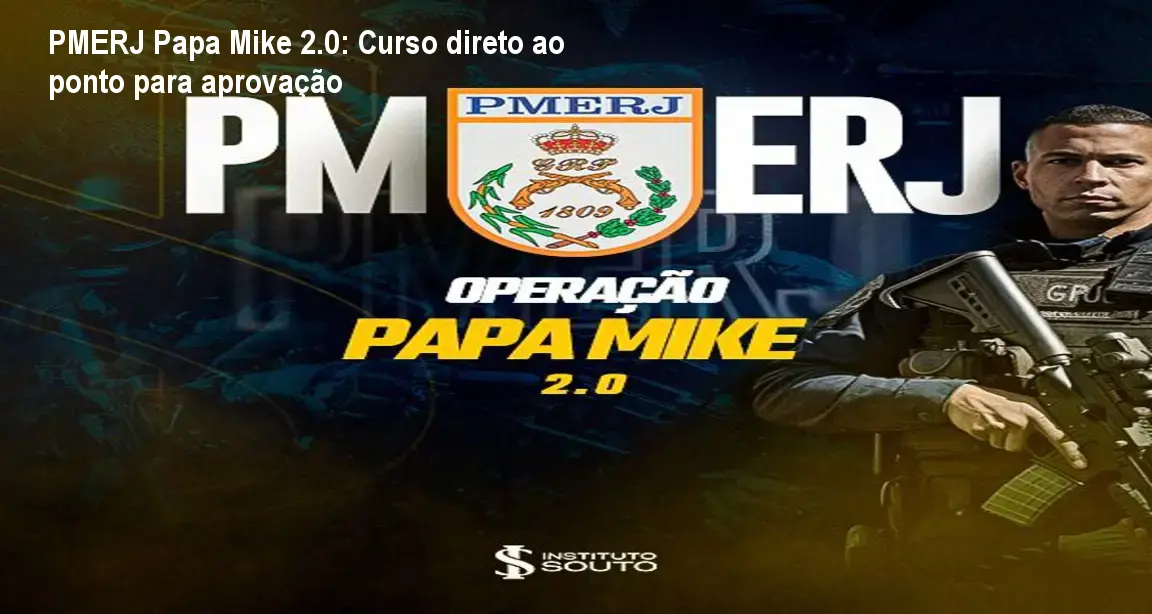 pmerj preparatorio operacao papa mike 20 1