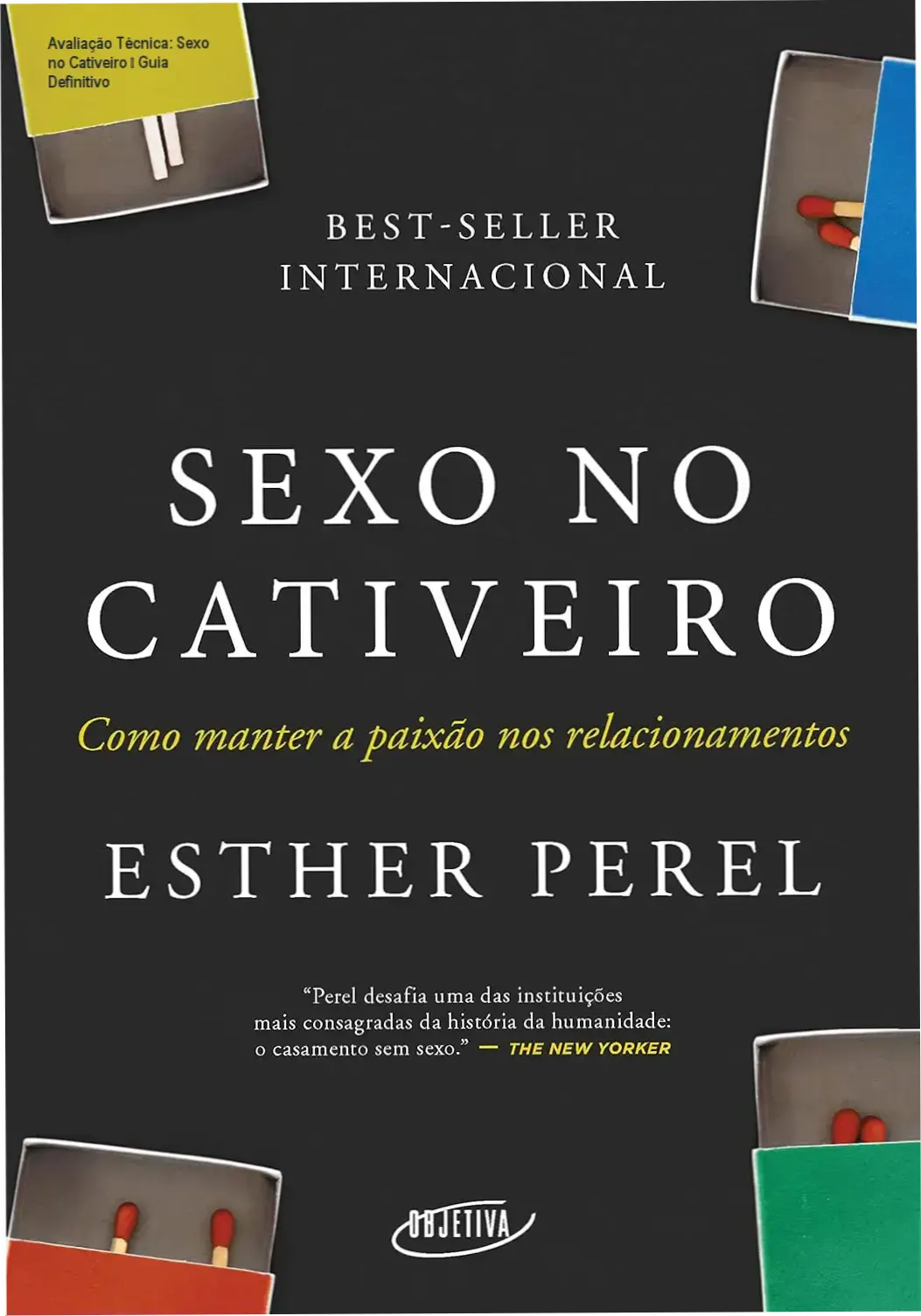 Avaliação Técnica: Sexo no Cativeiro – Guia Definitivo