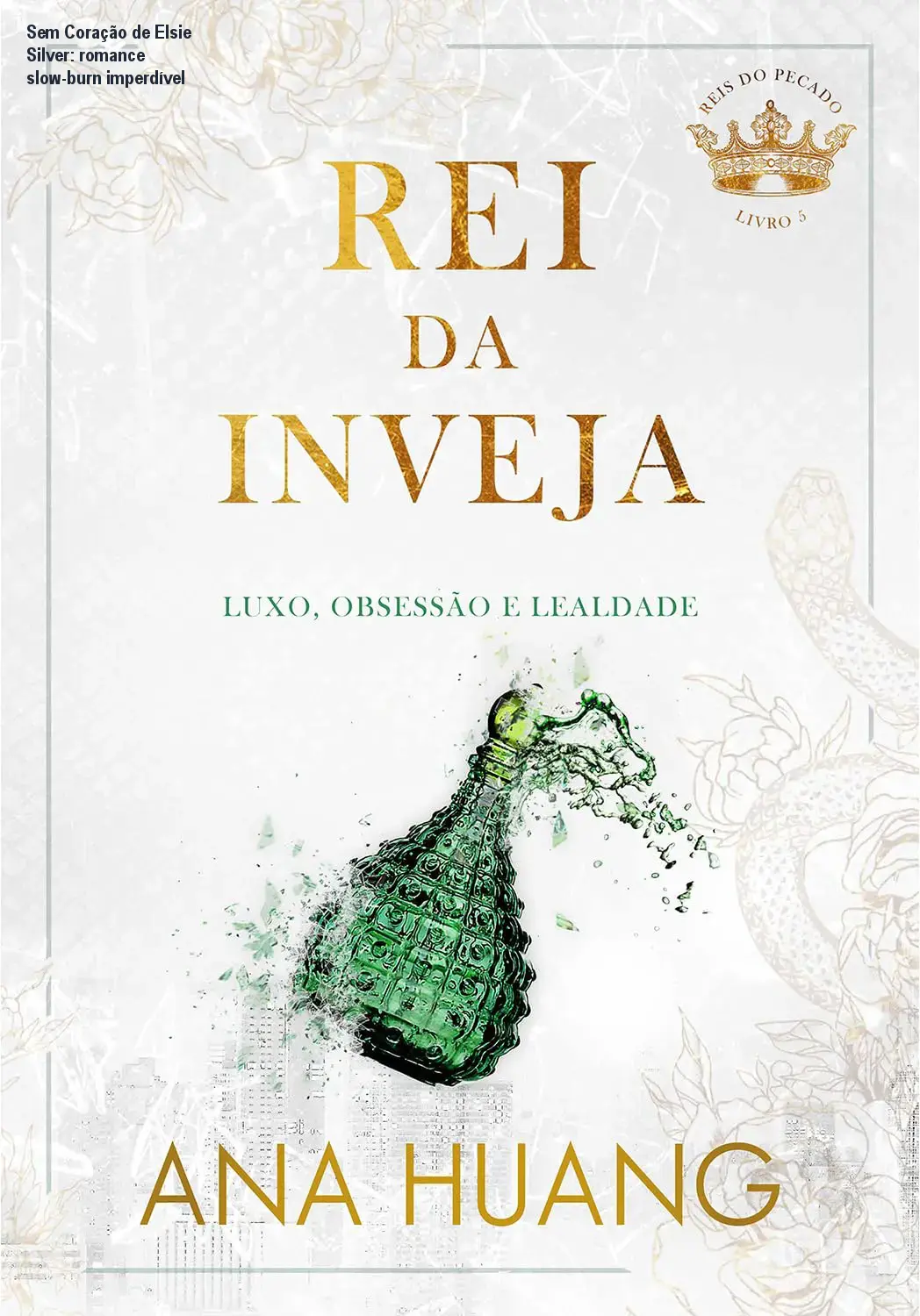 Sem Coração de Elsie Silver: romance slow‑burn imperdível