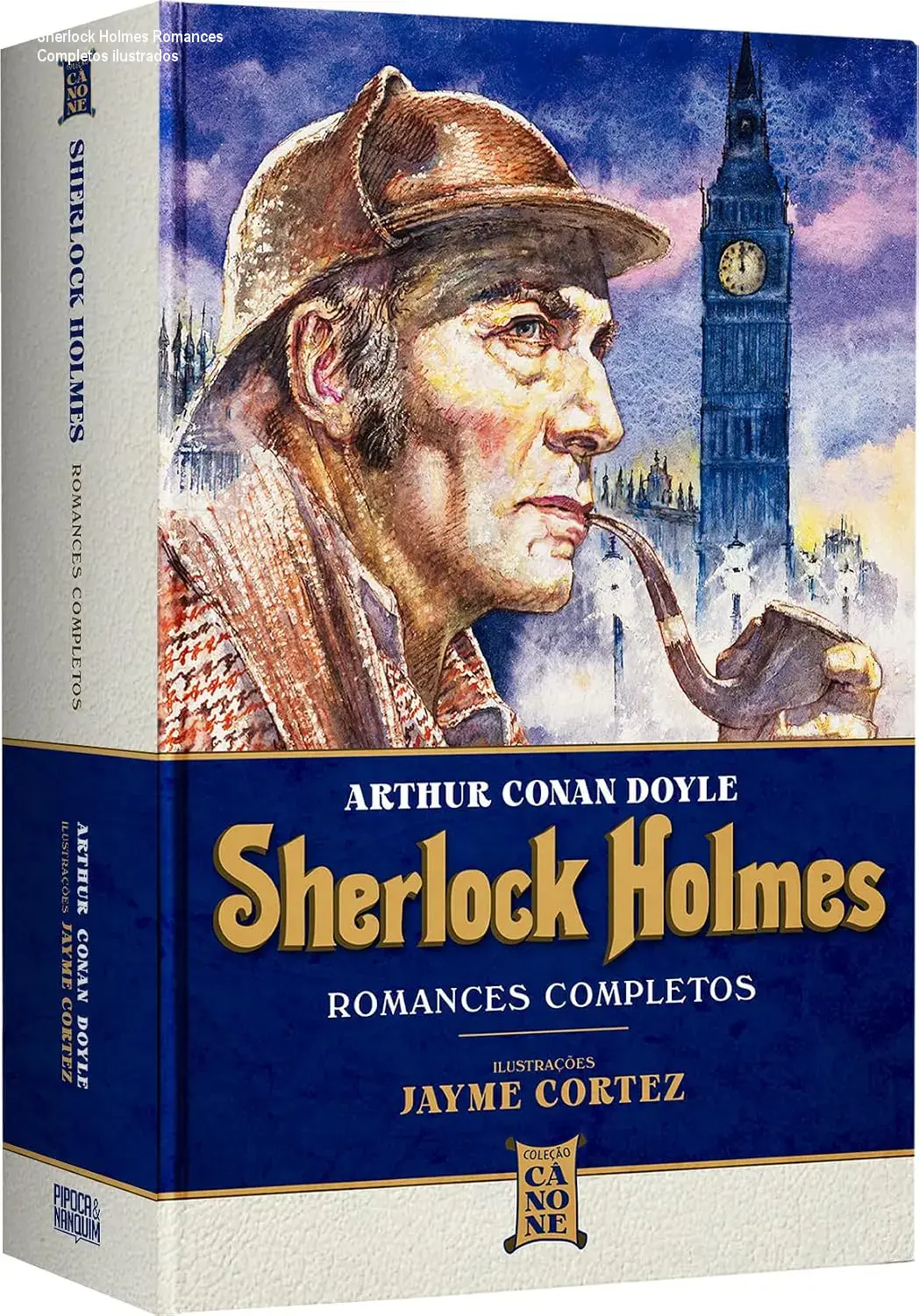 sherlock holmes romances completos ilustrados por jayme cortez por arthur conan doyle autor 1