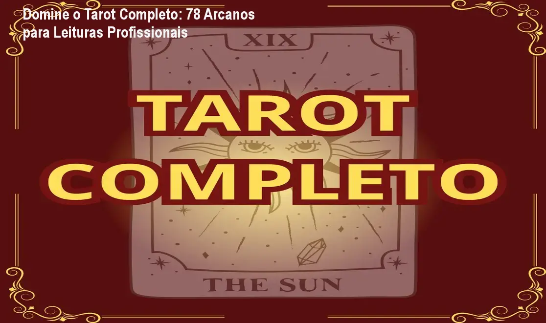 tarot completo 78 arcanos revelados autorprodutor lunacao esoterismo 1