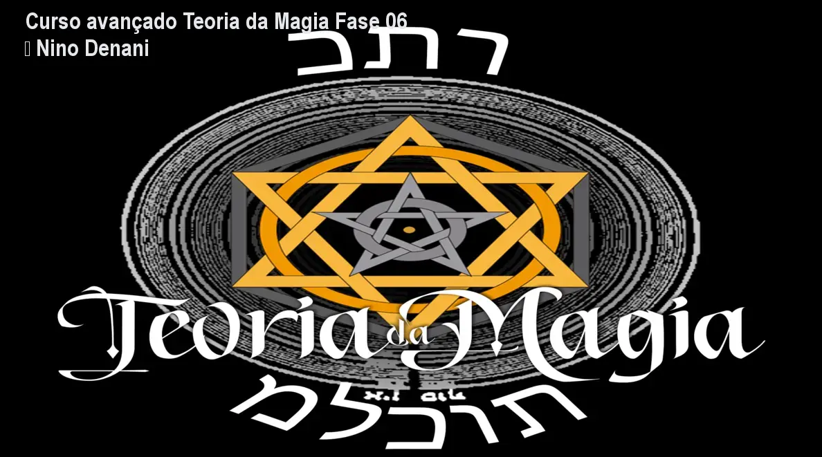 teoria da magia fase 06 nino denani 1