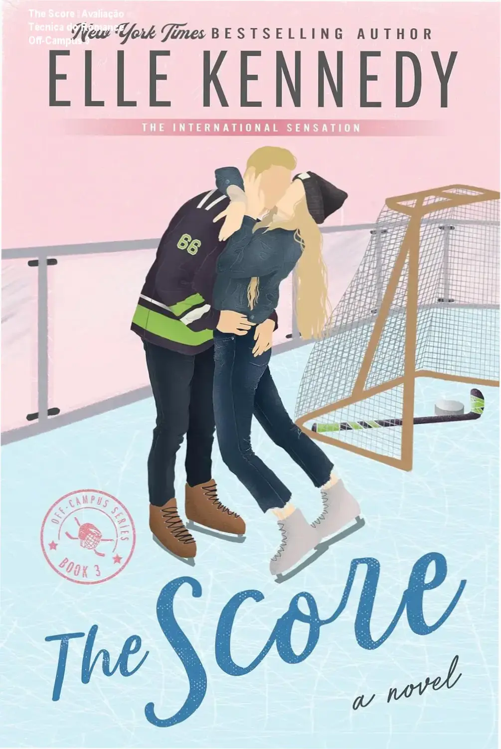 Capa digital de The Score (Off‑Campus Book 3) em formato Kindle