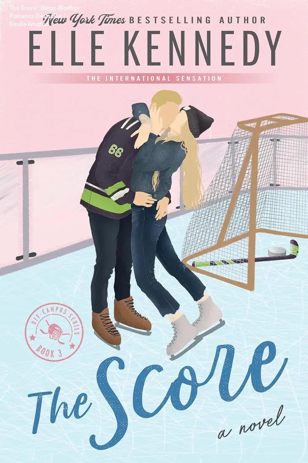 The Score – Binge‑Worthy Romance Bestseller – Kindle Amazon