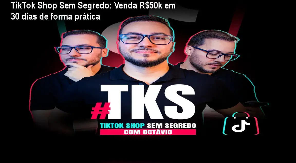 tiktok shop sem segredo tks autor octavio henrique 2 1