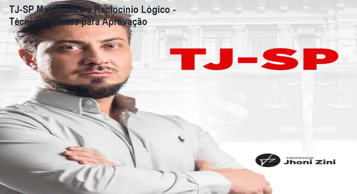 tj sp matematica e raciocinio logicoautorprodutorjhoni zini 1