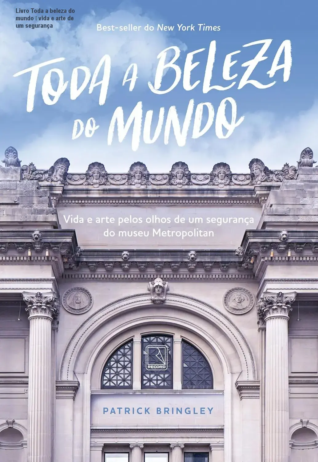 toda a beleza do mundo vida e arte pelos olhos de um seguranca de museu 1