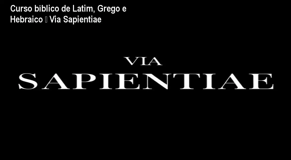 via sapientiae iago tanajura 1