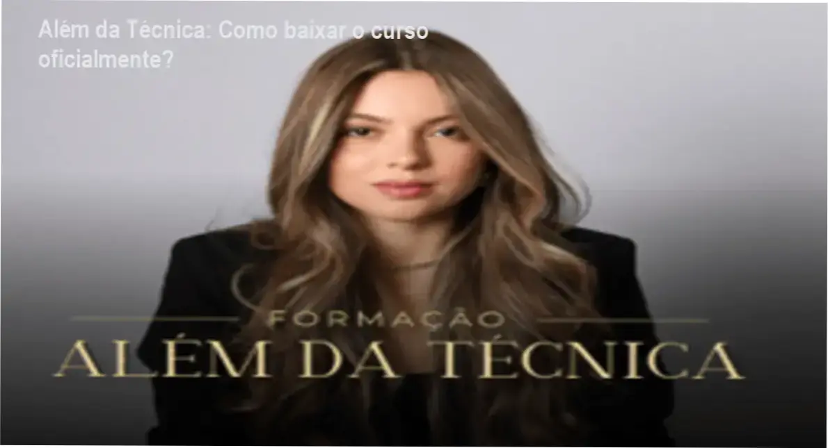 Captura de tela do portal Kiwify mostrando acesso ao curso Além da Técnica