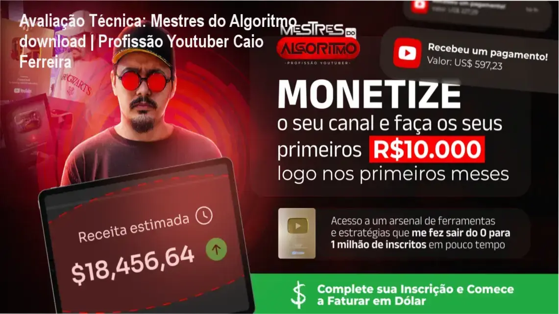 Guia explicativo sobre o produto digital Mestres do Algoritmo download | Profissão Youtuber Caio Ferreira