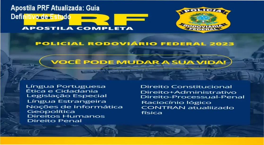 Capa da Apostila PRF Atualizada com dicas de estudo para candidatos ao concurso da Polícia Rodoviária Federal